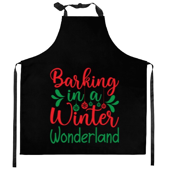 Barking in a winter wonderland, Christmas Gifts Kitchen Aprons