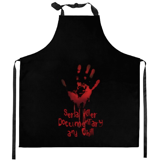 Serial Killer Documentary And Chill Kitchen Aprons