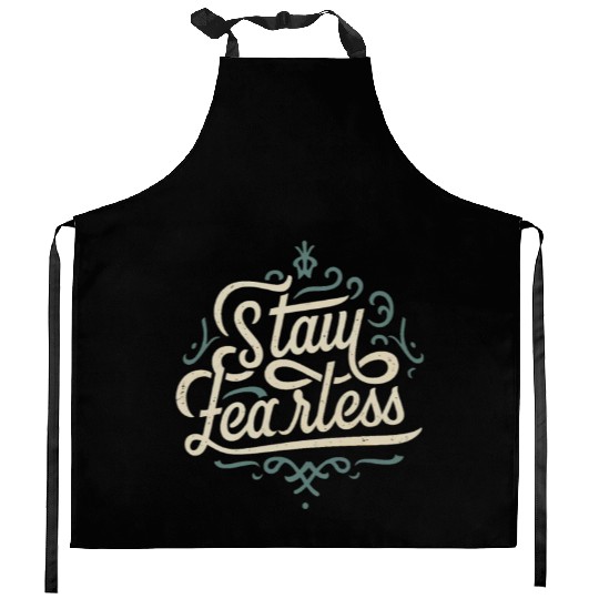 Stay Fearless Kitchen Aprons