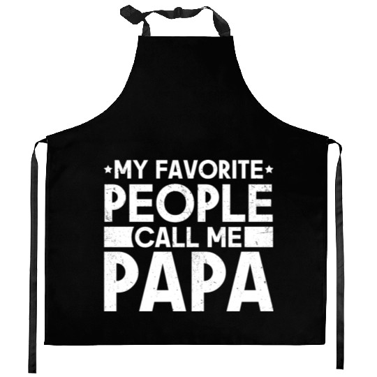 My Favorite People Call Me Papa Funny Dad Kitchen Aprons