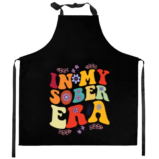 In My Sobriety Era Alcohol Drinking Recovery Mode Kitchen Aprons