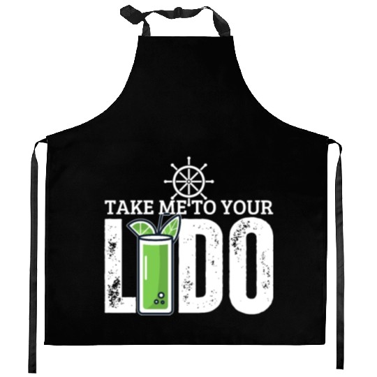 Cruise Ship Take Me To Your Lido Cruise Kitchen Aprons