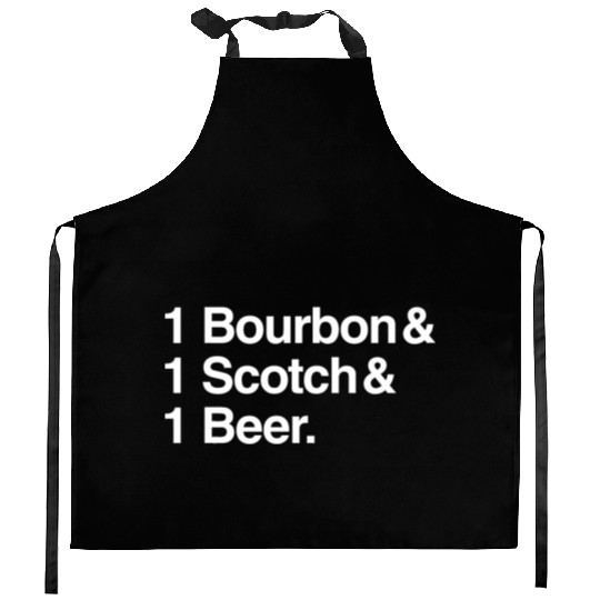 1 Bourbon 1 Scotch 1 Beer Kitchen Aprons
