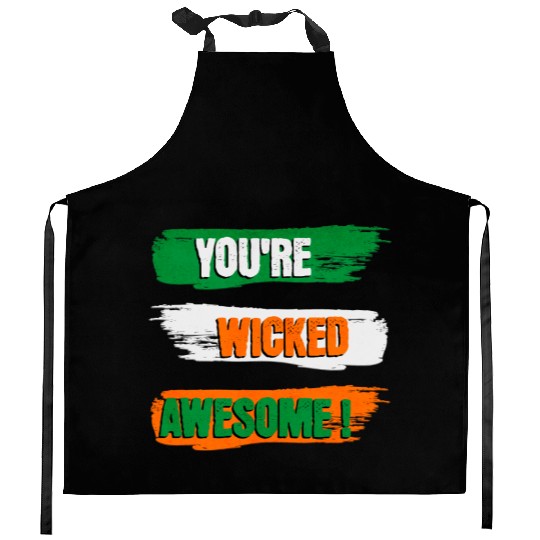 You're Wicked Awesome Graphic Kitchen Aprons