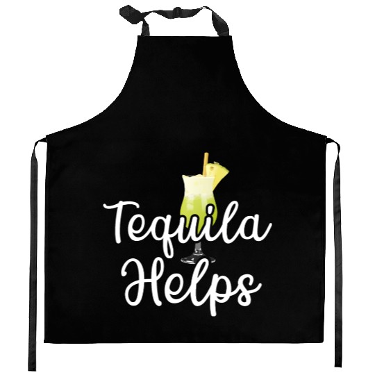 Tequila Helps Kitchen Aprons