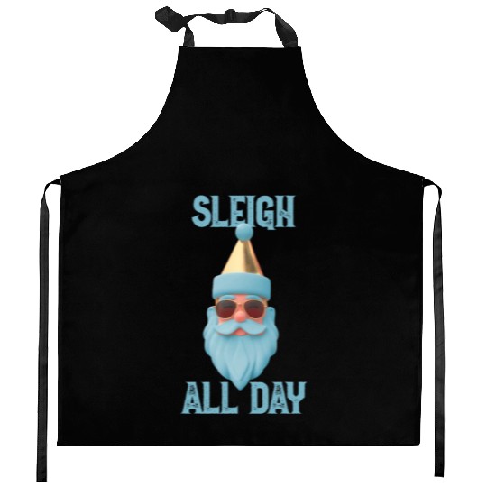 Sleigh all day Kitchen Aprons