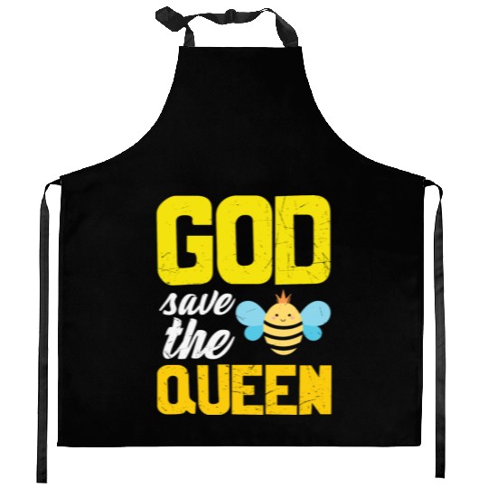 Earth Quote God Save The Queen Bee Kitchen Aprons