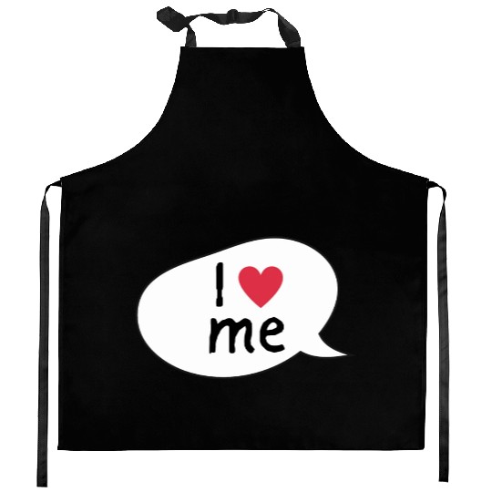 I love me affirmation Kitchen Aprons