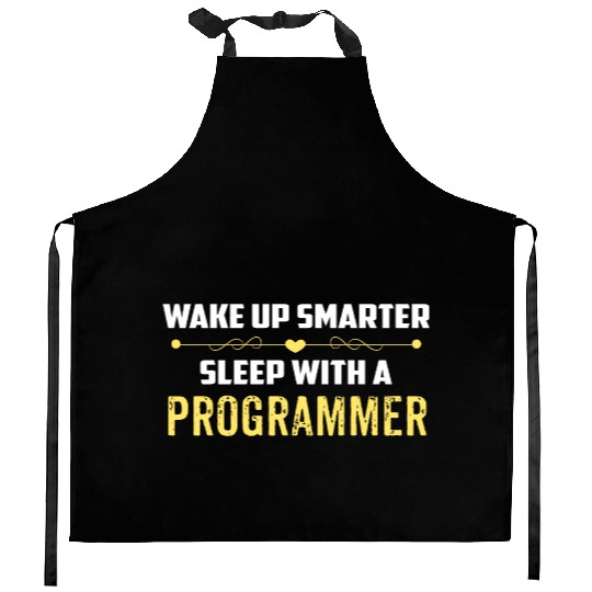 Wake Up Smarter Sleep With A PROGRAMMER Kitchen Aprons