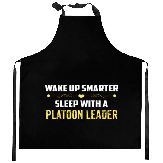 Wake Up Smarter Sleep With A PLATOON LEADER Kitchen Aprons