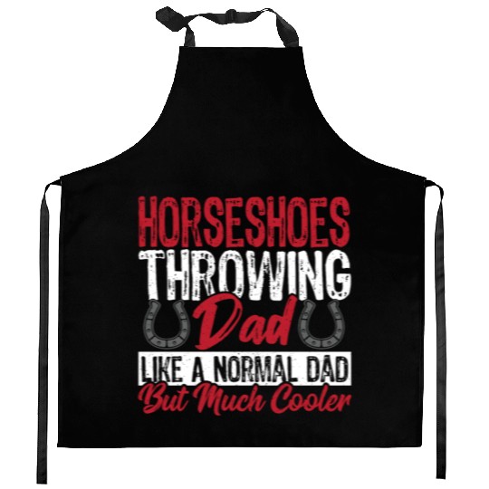 Horseshoe Throwing Dad Like A Normal Dad But Much Kitchen Aprons