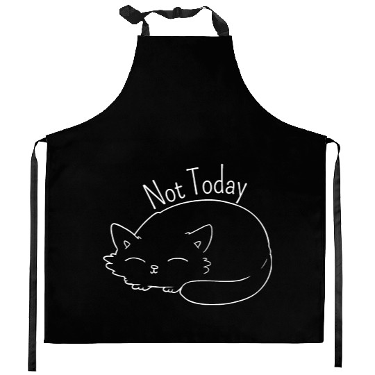 lazy cat, Not today Kitchen Aprons