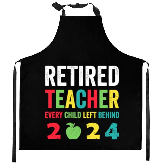 Retired Teacher EST 2024 Kitchen Aprons
