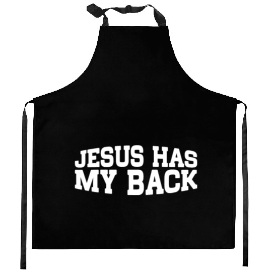 Jesus Has My Back 18 Kitchen Aprons