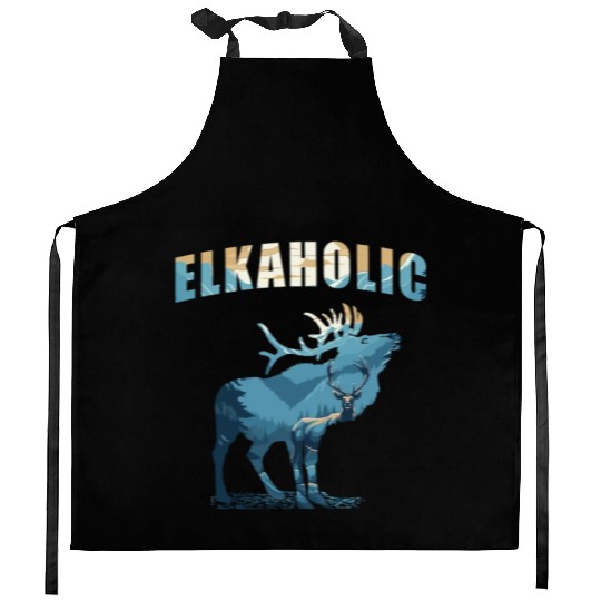 Elk Hunting Elkaholic Hunters Kitchen Aprons