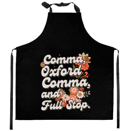 Oxford comma. For grammar students and teachers Kitchen Aprons