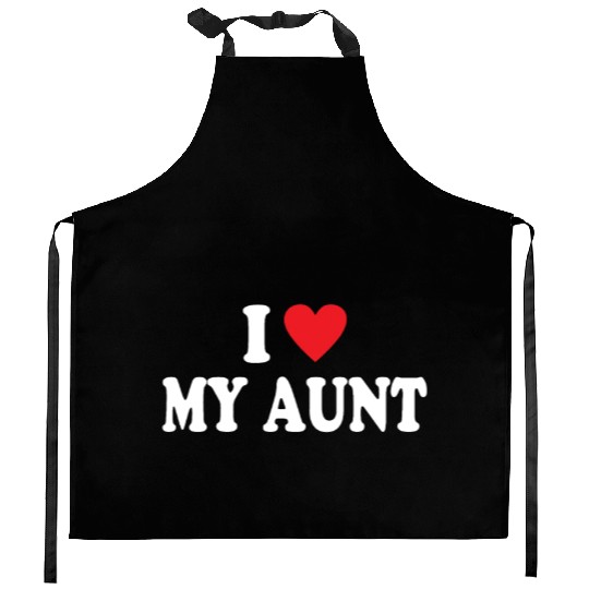 I Love My Aunt Kitchen Aprons
