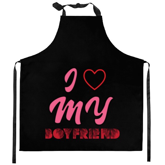 I LOVE MY BOYFRIEND-Kitchen Aprons