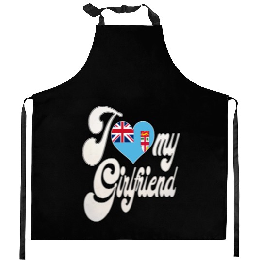 FijiI Love My Fijian Girlfriend Kitchen Aprons
