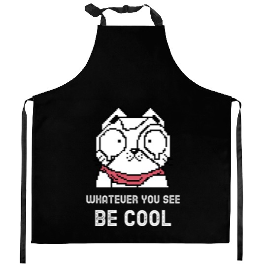 Cool Whatever You See Bee Cool Surprised Terrified Kitchen Aprons