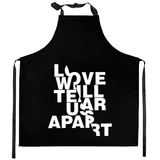 Love Will Tear Us Apart Kitchen Aprons
