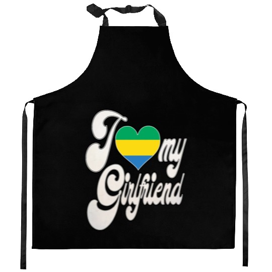 GabonI Love My Gabonese Girlfriend Kitchen Aprons