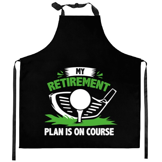 Golf Retirement Plan Kitchen Aprons