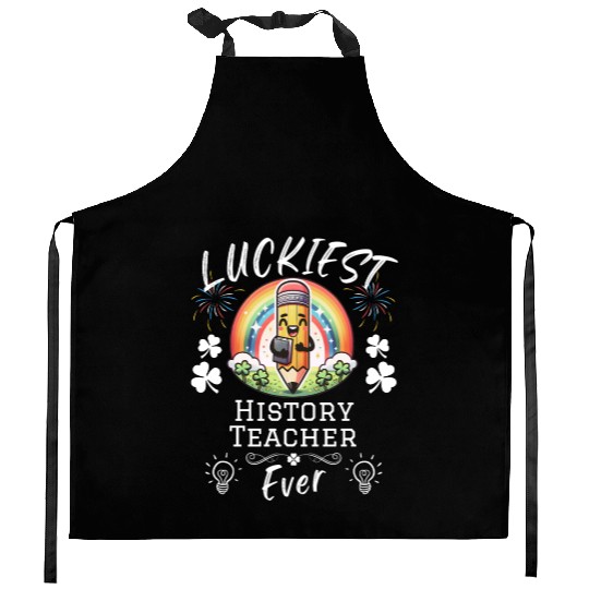 Luckiest History Teacher School Kitchen Aprons