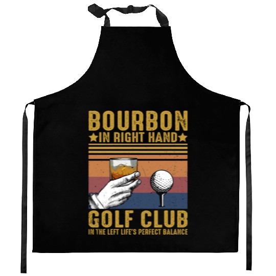 Bourbon Golf Funny Golfer Bourbon Lover Kitchen Aprons