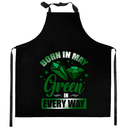 Born In May Green Emerald Birthstone Gemstone Kitchen Aprons