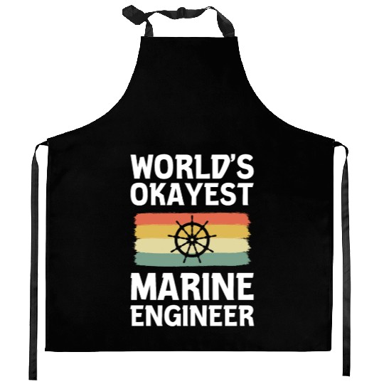 World's Okayest Marine Engineer Ship Engineer Kitchen Aprons