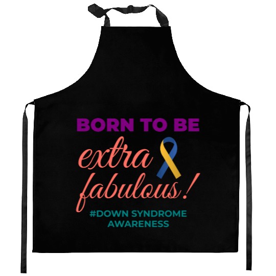 Down Syndrome Awareness Extra Fabulous Kitchen Aprons