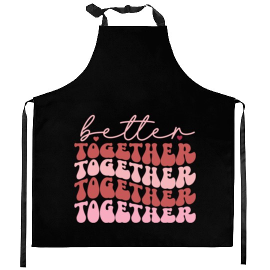 Harmonious Unity : Better together Kitchen Aprons