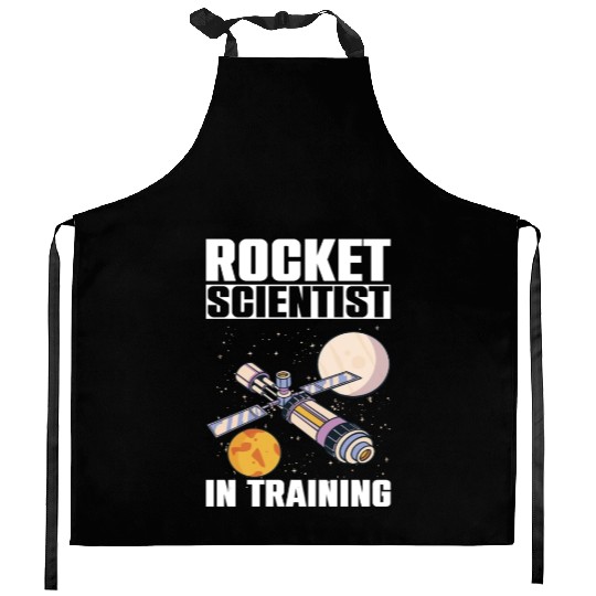 Rocket Scientist Studied Science In Training Kitchen Aprons