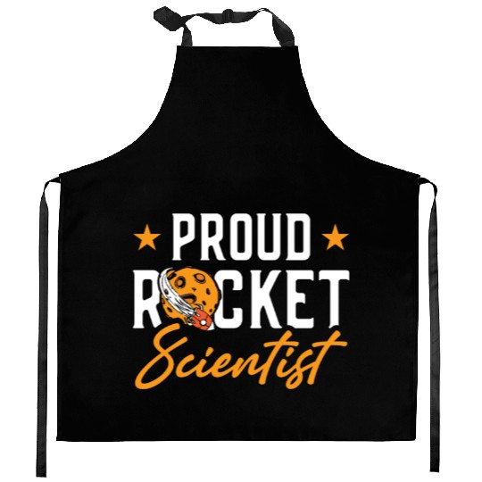 Proud Rocket Scientist Planet Space Ride Gift Kitchen Aprons