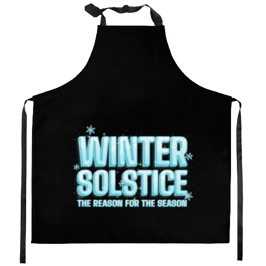 Winter Solstice The Reason For The Season Solstice Kitchen Aprons