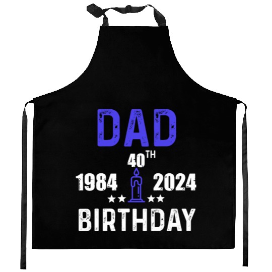 DAD 40th BIRTHDAY Kitchen Aprons DESING