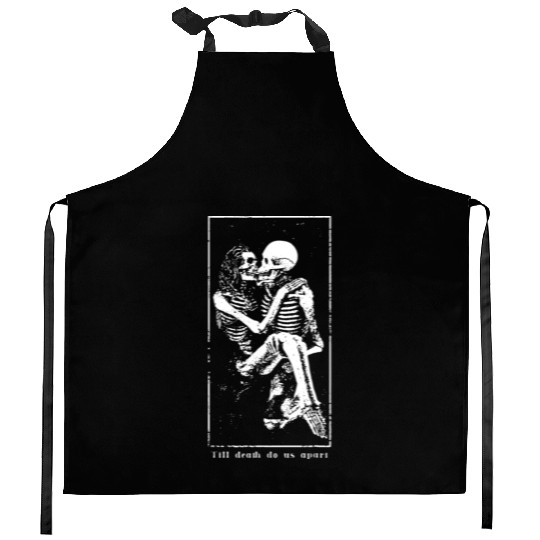 Till death do us apart Kitchen Aprons