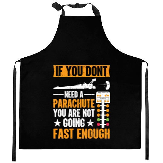 Drag Racing Funny Drag Racer Kitchen Aprons