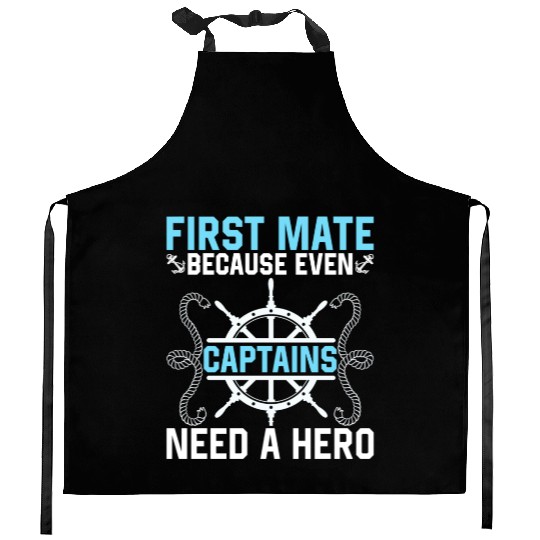 First Mate Hero Sailboat Boat Crew Kitchen Aprons