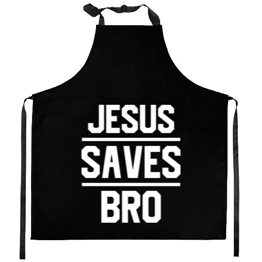 Savior's Embrace: Jesus Saves Bro Design Kitchen Aprons