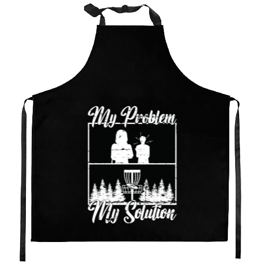 Disc Golf Player My Problem My Pictogram Mom Dad Kitchen Aprons