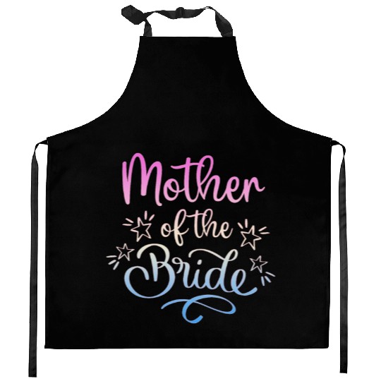 Team Bride - mother of the Bride Kitchen Aprons
