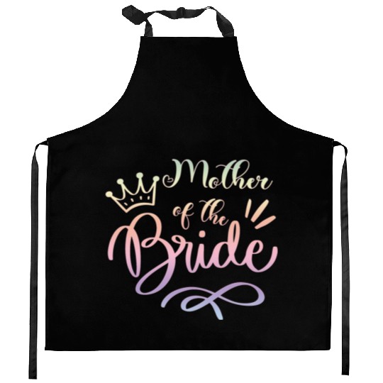 Team Bride - mother of the Bride Kitchen Aprons