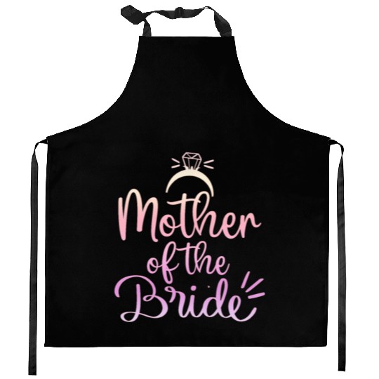Team Bride - mother of the Bride Kitchen Aprons