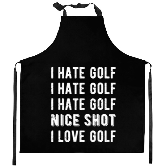 Funny Golfer - I Hate Golf II Kitchen Aprons
