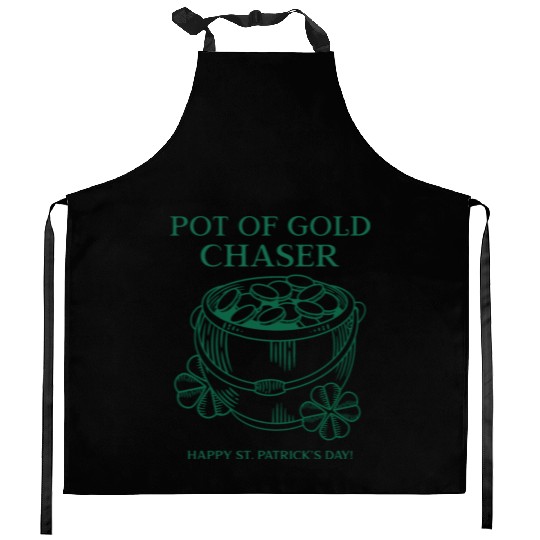 Pot of Gold Chaser Happy St. Patrick's Day! Kitchen Aprons
