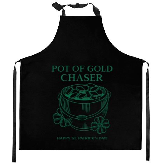 Pot of Gold Chaser Happy St. Patrick's Day! Kitchen Aprons