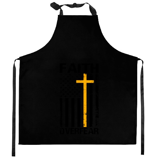 Faith overfear christian Kitchen Aprons