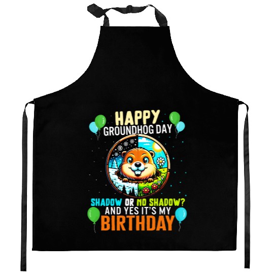 Groundhog Kitchen Aprons, Shadow Or No Shadow Yes It's My